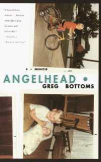Angelhead : A Memoir