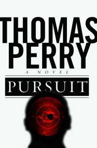 Pursuit : A Novel