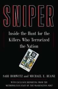 Sniper : The Hunt for the Killers Who Terrorized the Nation
