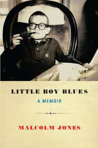 Little Boy Blues : A Memoir