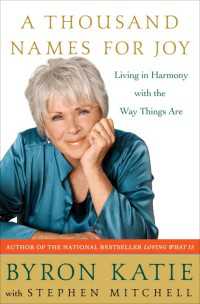 A Thousand Names for Joy : Living in Harmony with the Way Things Are