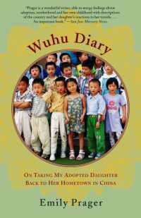 Wuhu Diary : On Taking My Adopted Daughter Back to Her Hometown in China