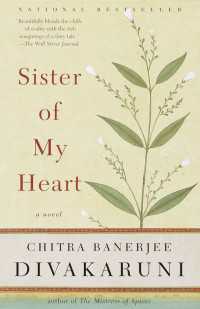 Sister of My Heart : A Novel