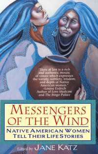 Messengers of the Wind : Native American Women Tell Their Life Stories