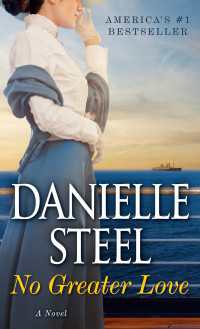 No Greater Love : A Novel