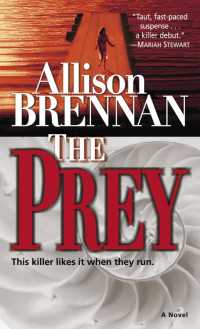 『ザ・プレイ』（原書）<br>The Prey : A Novel