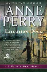 Execution Dock : A William Monk Novel
