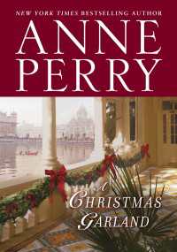 A Christmas Garland : A Novel