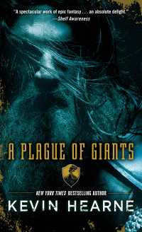 A Plague of Giants : A Novel
