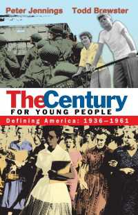 The Century for Young People : 1936-1961: Defining America