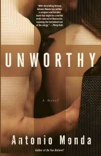 Unworthy : A Novel
