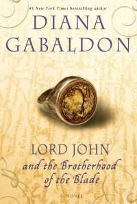Lord John and the Brotherhood of the Blade : A Novel