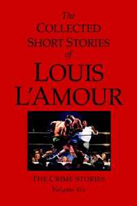 The Collected Short Stories of Louis L'Amour, Volume 6 : The Crime Stories