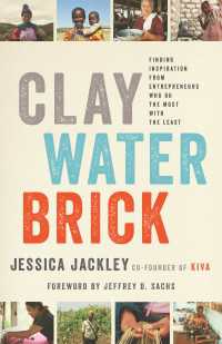 Clay Water Brick : Finding Inspiration from Entrepreneurs Who Do the Most with the Least