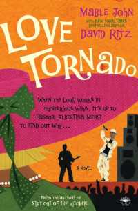 Love Tornado : A Novel
