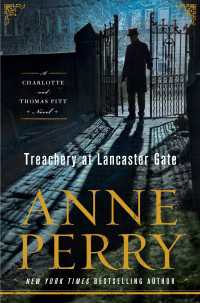 Treachery at Lancaster Gate : A Charlotte and Thomas Pitt Novel