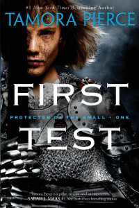 First Test : Book 1 of the Protector of the Small Quartet
