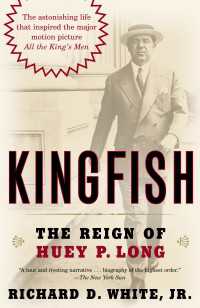 Kingfish : The Reign of Huey P. Long