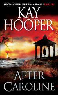After Caroline : A Novel