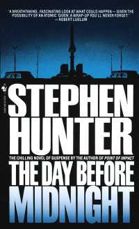 The Day Before Midnight : A Novel
