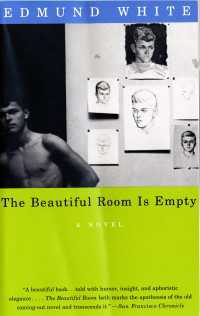 The Beautiful Room Is Empty : A Novel (Lambda Literary Award)
