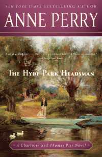 The Hyde Park Headsman : A Charlotte and Thomas Pitt Novel