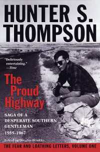 Proud Highway : Saga of a Desperate Southern Gentleman, 1955-1967