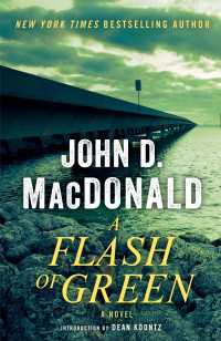 A Flash of Green : A Novel