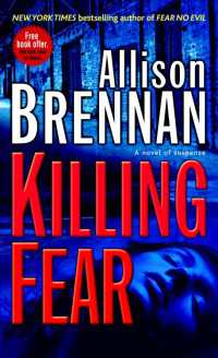 Killing Fear : A Novel