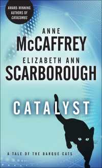 Catalyst : A Tale of the Barque Cats