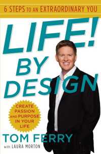 Life! By Design : 6 Steps to an Extraordinary You