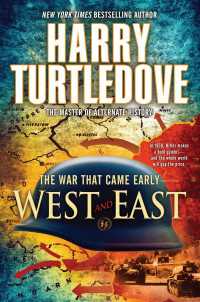 West and East : The War That Came Early, Book Two