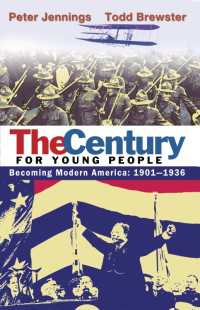 The Century for Young People : 1901-1936: Becoming Modern America