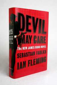 Devil May Care : A James Bond Novel