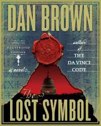 The Lost Symbol: Special Illustrated Edition : A Novel
