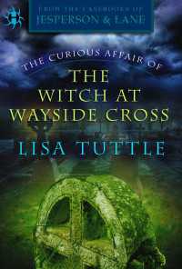 The Curious Affair of the Witch at Wayside Cross : (From the Casebooks of Jesperson & Lane)