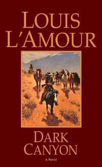 Dark Canyon : A Novel