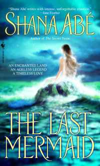 The Last Mermaid : A Novel
