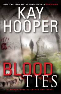 Blood Ties : A Bishop/Special Crimes Unit Novel