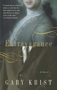 Extravagance : A Novel