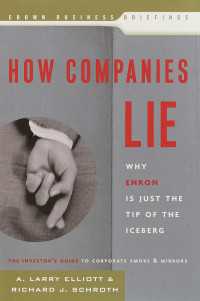 How Companies Lie : Why Enron Is Just the Tip of the Iceberg