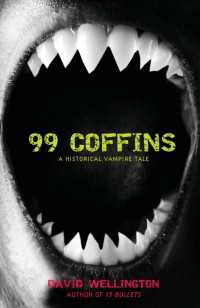 99 Coffins : A Historical Vampire Tale