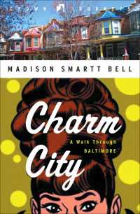 Charm City : A Walk Through Baltimore