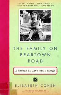 The Family on Beartown Road : A Memoir of Love and Courage