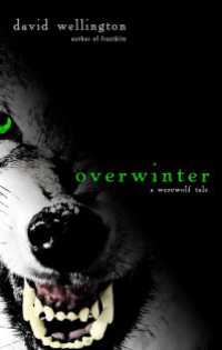 Overwinter : A Werewolf Tale