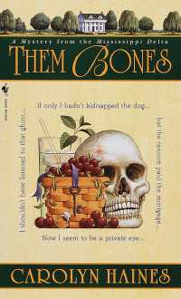Them Bones : A Mystery from the Mississippi Delta