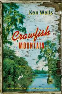Crawfish Mountain : A Novel