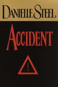 Accident : A Novel