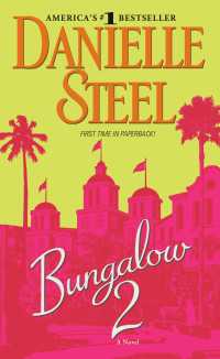 Bungalow 2 : A Novel