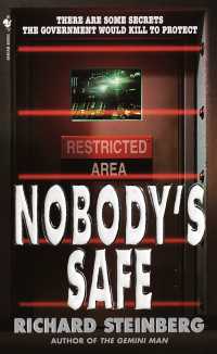 Nobody's Safe : A Novel